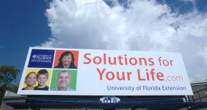 Solutions for your Life billboard. UF/IFAS File Photo.